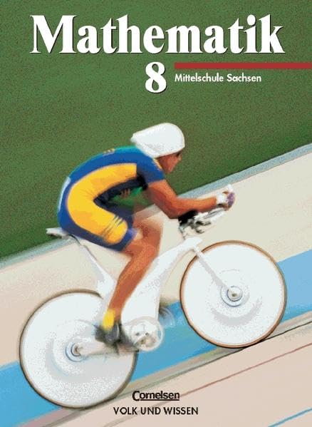 Mathematik Sekundarstufe I - Ausgabe Volk und Wissen - Mittelschule Sachsen: 8. Schuljahr - Schülerbuch Study Guides