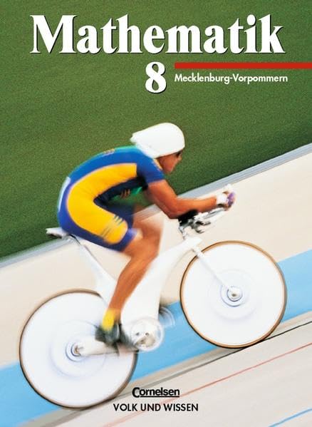 Mathematik Sekundarstufe I - Ausgabe Volk und Wissen - Regionale Schule Mecklenburg-Vorpommern: Mathematik, Klasse 8, EURO, Lehrbuch, Ausgabe Realschule Mecklenburg-Vorpommern Study Guides