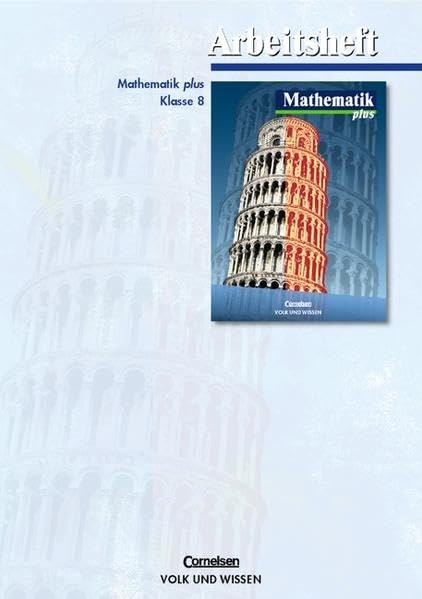 Mathematik plus 8. Arbeitsheft. Sachsen Study Guides