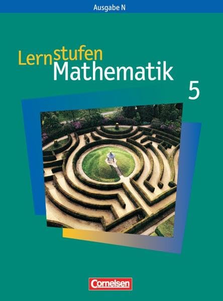 Lernstufen Mathematik 5. Schülerbuch. Ausgabe N. Neu Study Guides