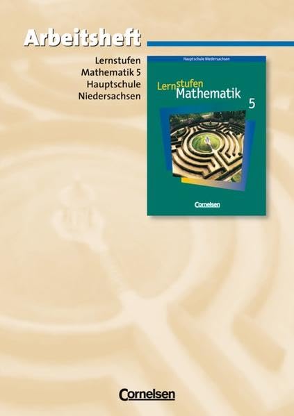 Lernstufen Mathematik 5. Arbeitsheft. Hauptschule Niedersachsen Study Guides