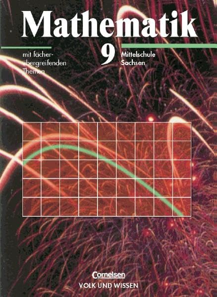 Mathematik Sekundarstufe I - Ausgabe Volk und Wissen - Mittelschule Sachsen: 9. Schuljahr - Schülerbuch Study Guides