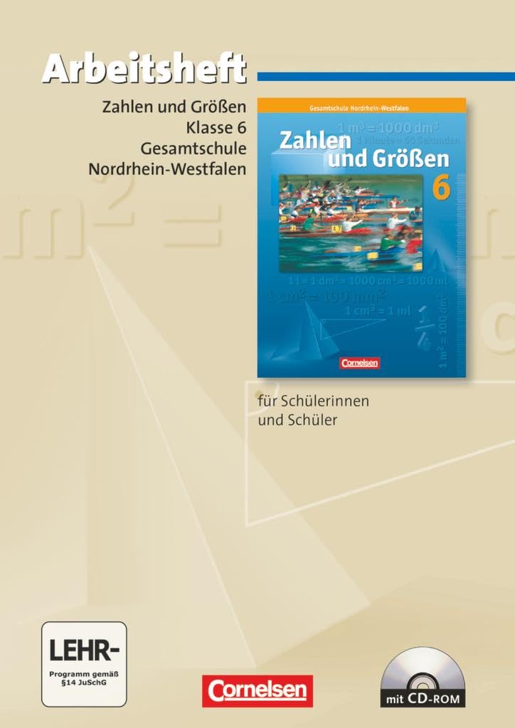 Zahlen und Größen. Neubearbeitung. 6. Schuljahr. Arbeitsheft. Gesamtschule Nordrhein-Westfalen Study Guides