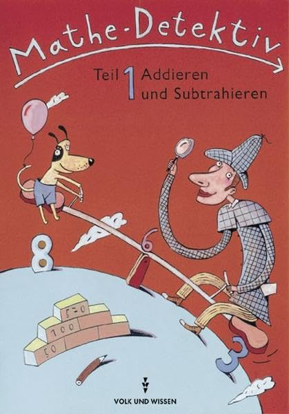 Mathe-Detektiv, EURO, Tl.1, Addieren und Subtrahieren Study Guides