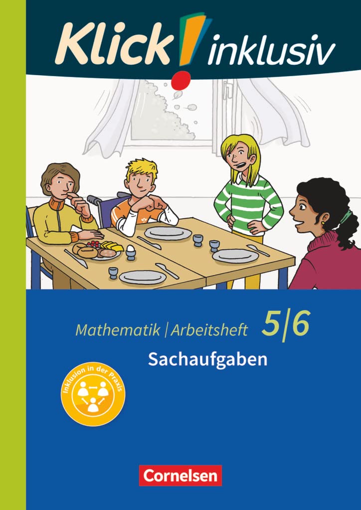 Klick! inklusiv 5./6. Schuljahr - Arbeitsheft 6 - Sachaufgaben Study Guides