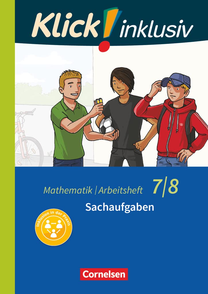 Klick! inklusiv 7./8. Schuljahr - Arbeitsheft 6 - Sachaufgaben Study Guides