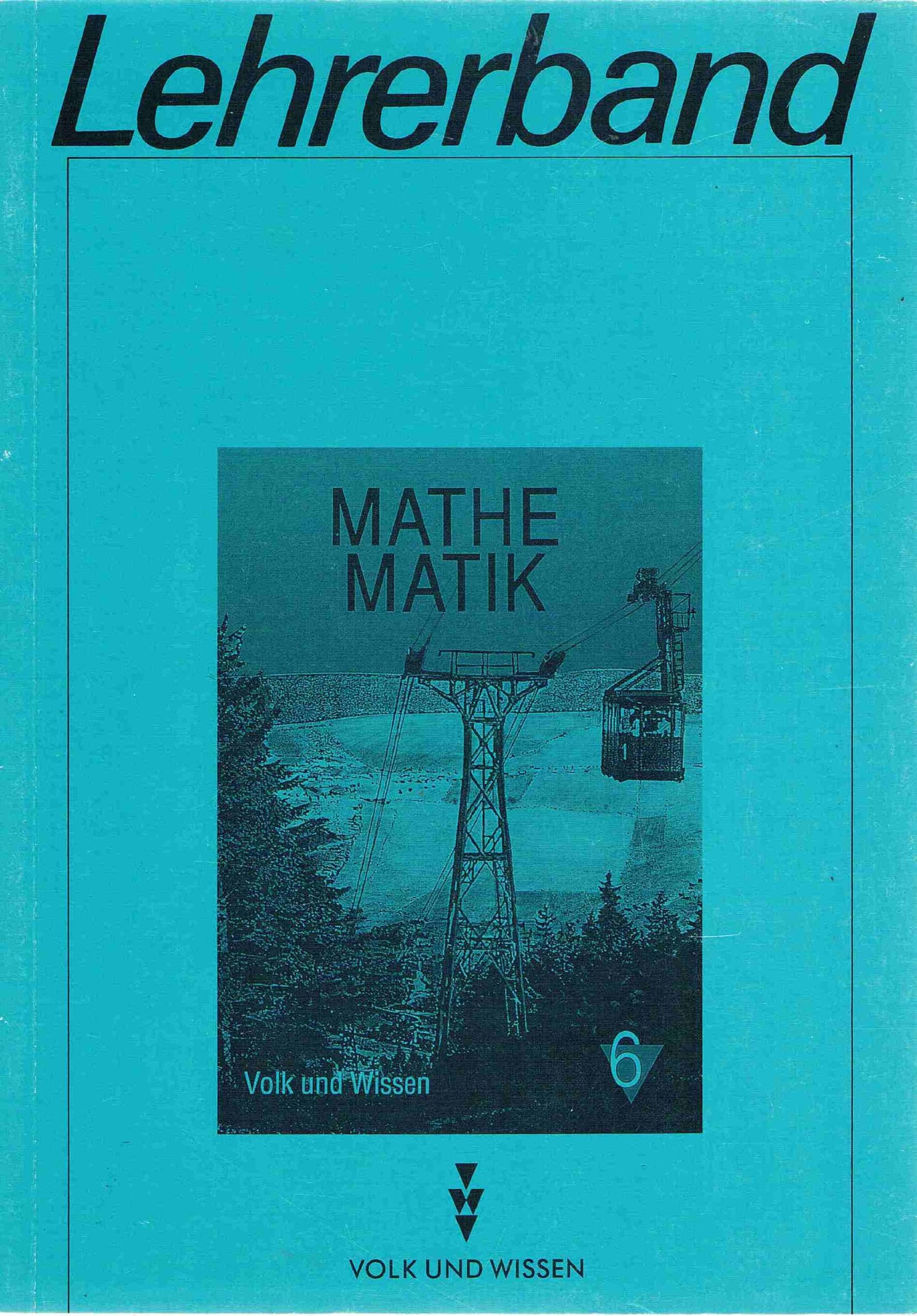 Mathematik Sekundarstufe (bisherige Ausgabe): Lehrerband Klasse 6, Ausgabe B und Sachsen Books