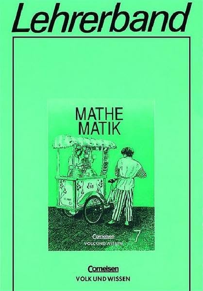 Mathematik Sekundarstufe (bisherige Ausgabe): Lehrerband Klasse 7, Ausgabe Realschule Books