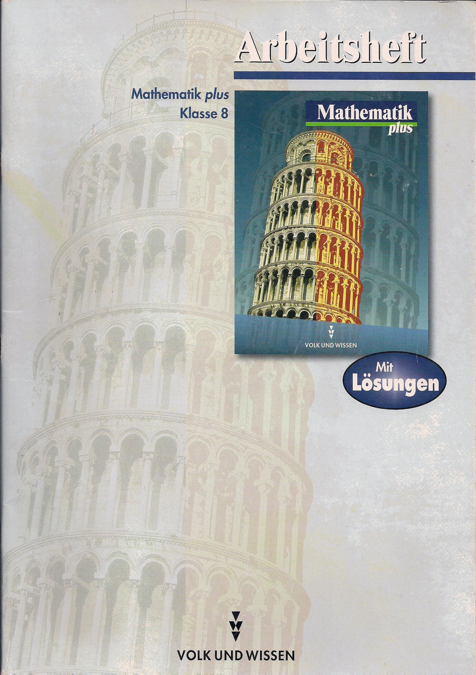 Mathematik plus: Arbeitsheft mit Lösungen Klasse 8, Ausgabe Sachsen, Sachsen-Anhalt, Brandenburg, Mecklenburg-Vorpommern Books