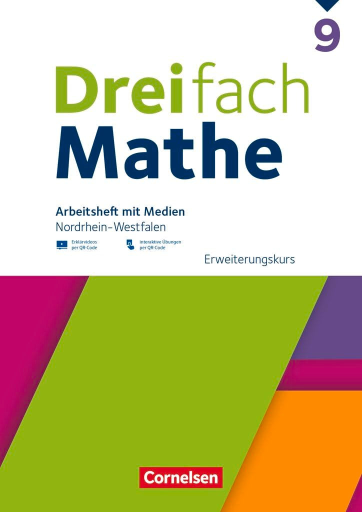 Dreifach Mathe 9. Schuljahr - Nordrhein-Westfalen - Ausgabe 2022 - Erweiterungskurs - Arbeitsheft mit Medien und Lösungen Study Guides