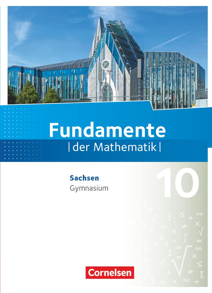 Fundamente der Mathematik 10. Schuljahr - Sachsen - Schülerbuch Study Guides