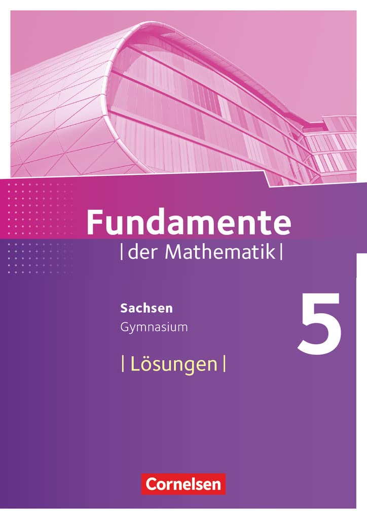 Fundamente der Mathematik 5. Schuljahr - Sachsen - Lösungen zum Schülerbuch book