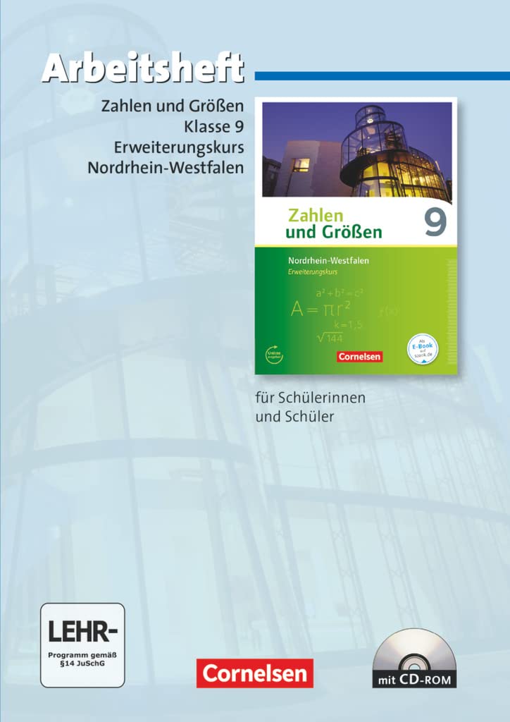 Zahlen und Größen - Nordrhein-Westfalen Kernlehrpläne - Ausgabe 2013 - 9. Schuljahr - Erweiterungskurs Study Guides