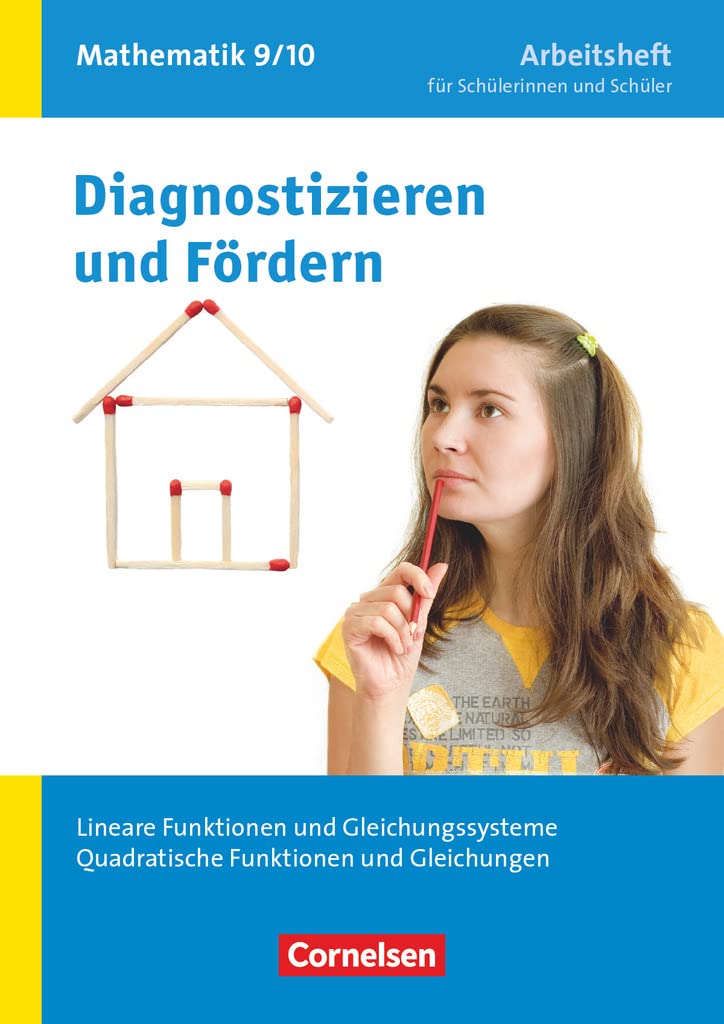 Diagnostizieren und Fördern in Mathematik 9./10. Schuljahr. Lineare Funktionen und Gleichungssysteme, Quadratische Funktionen und Gleichungen Study Guides