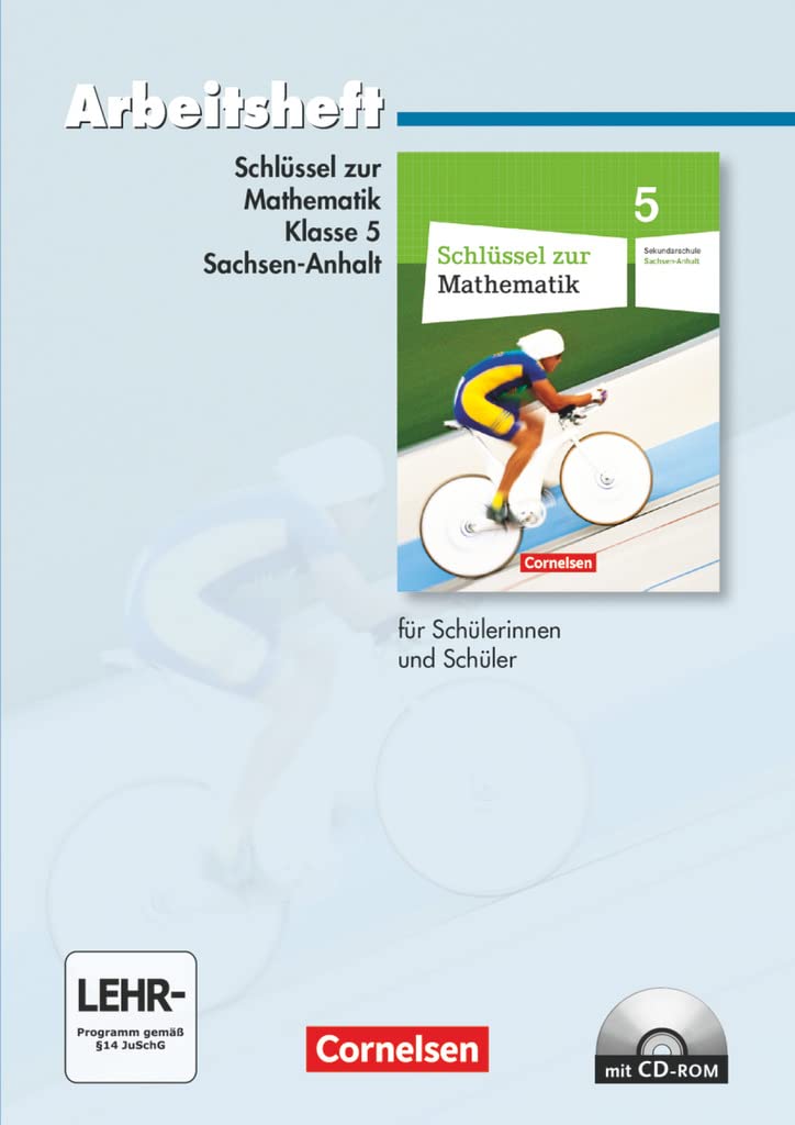 Schlüssel zur Mathematik - Sekundarschule Sachsen-Anhalt - 5. Schuljahr: Arbeitsheft mit eingelegten Lösungen und CD-ROM Study Guides