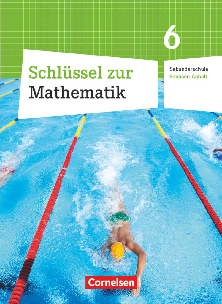 Schlüssel zur Mathematik - Sekundarschule Sachsen-Anhalt - 6. Schuljahr: Schulbuch Study Guides