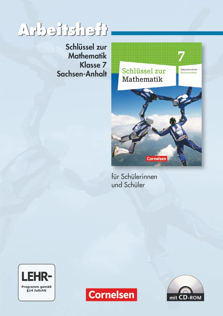 Schlüssel zur Mathematik - Sekundarschule Sachsen-Anhalt - 7. Schuljahr: Arbeitsheft mit eingelegten Lösungen und CD-ROM Study Guides