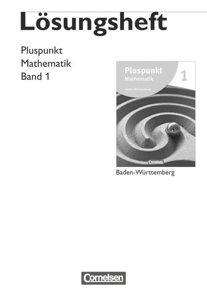 Pluspunkt Mathematik - Baden-Württemberg - Neubearbeitung - Band 1 Learning & Reference