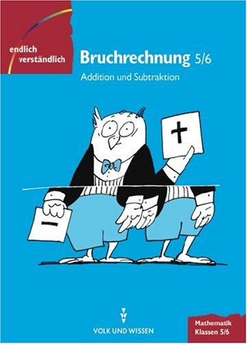 Endlich verständlich - Mathematik - Sekundarstufe I: Endlich verständlich - Mathematik, EURO, Bruchrechnung, Klassen 5/6 Study Guides