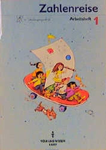 Zahlenreise, Arbeitsheft, Ziffern in Schulausgangsschrift. Klasse 1 Learning & Reference