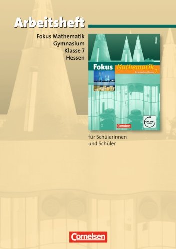 Fokus Mathematik - Gymnasium Hessen: 7. Schuljahr - Arbeitsheft mit eingelegten Lösungen Study Guides
