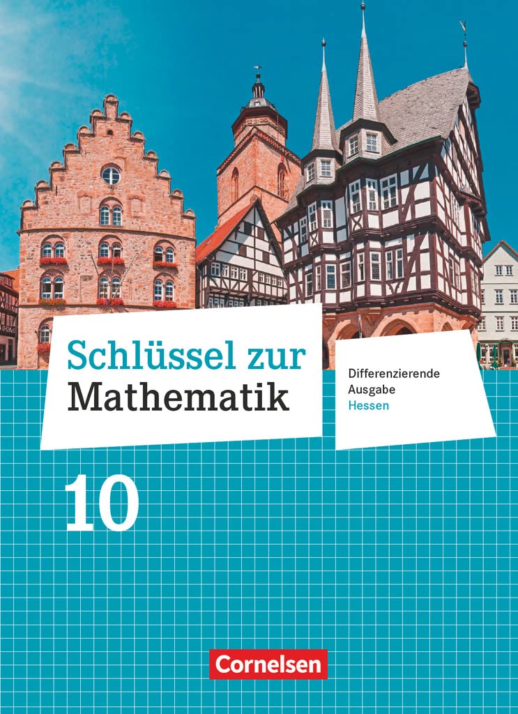 Schlüssel zur Mathematik - Differenzierende Ausgabe Hessen - 10. Schuljahr Study Guides