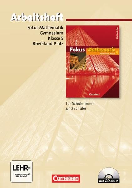 Fokus Mathematik. 5. Schuljahr. Arbeitsheft mit CD-ROM. Gymnasium Rheinland-Pfalz Study Guides