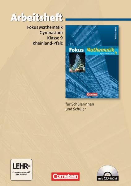 Fokus Mathematik 9. Schuljahr. Gymnasium Rheinland-Pfalz. Arbeitsheft mit eingelegten Lösungen und CD-ROM Study Guides