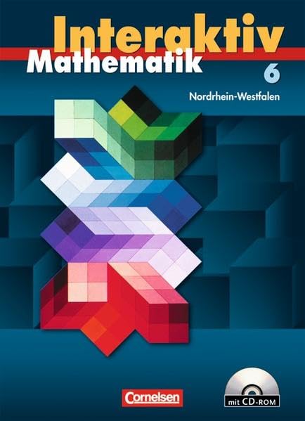 Mathematik interaktiv 6. Schuljahr. Schülerbuch mit CD-ROM. Ausgabe Nordrhein-Westfalen Study Guides