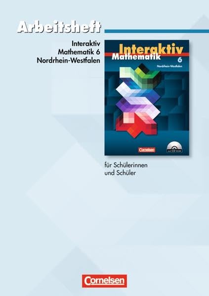 Mathematik interaktiv 6. Schuljahr. Arbeitsheft. Ausgabe Nordrhein-Westfalen mit Lösungsteil Study Guides