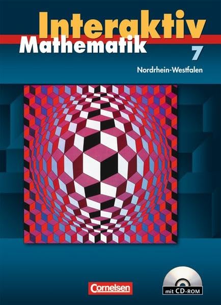 Mathematik interaktiv 7. Schuljahr. Schülerbuch mit CD-ROM. Ausgabe Nordrhein-Westfalen Study Guides