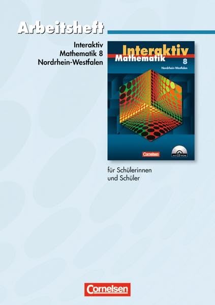 Mathematik interaktiv 8. Schuljahr. Standardarbeitsheft mit eingelegten Lösungen. Nordrhein-Westfalen Study Guides