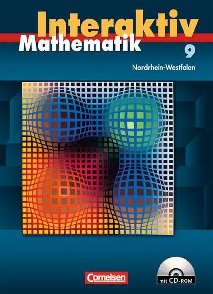 Mathematik interaktiv 9. Schuljahr. Schülerbuch mit CD-ROM. Nordrhein-Westfalen Study Guides