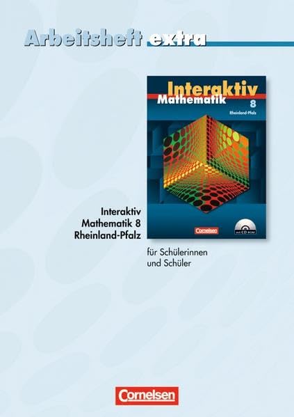 Mathematik interaktiv - Rheinland-Pfalz / 8. Schuljahr - Arbeitsheft extra - zur Differenzierung auf einfachem Niveau: Mit eingelegten Lösungen Study Guides