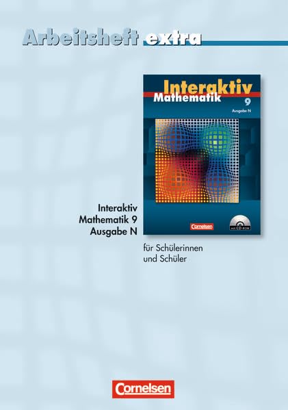 Mathematik interaktiv Ausgabe N9. Schuljahr. Arbeitsheft extra - zur Differenzierung auf einfachem Niveau Study Guides