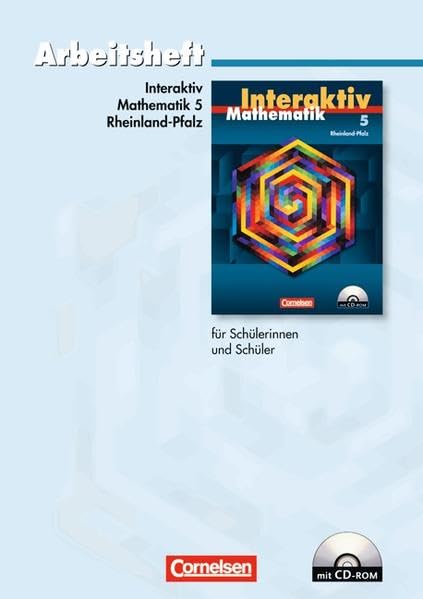 Mathematik interaktiv - Rheinland-Pfalz: 5. Schuljahr - Standardarbeitsheft mit eingelegten Lösungen und CD-ROM Study Guides