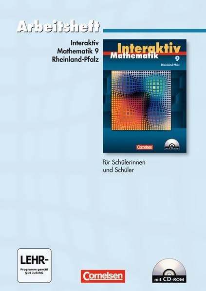 Mathematik interaktiv - Rheinland-Pfalz: 9. Schuljahr - Standardarbeitsheft mit eingelegten Lösungen und CD-ROM Study Guides