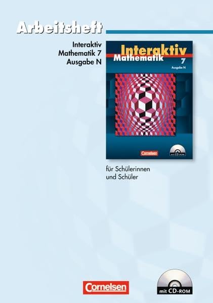 Mathematik interaktiv - Ausgabe N: 7. Schuljahr - Standardarbeitsheft mit eingelegten Lösungen und CD-ROM Study Guides