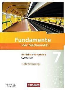 Fundamente der Mathematik - Nordrhein-Westfalen: 7. Schuljahr - Schülerbuch - Lehrerfassung Books