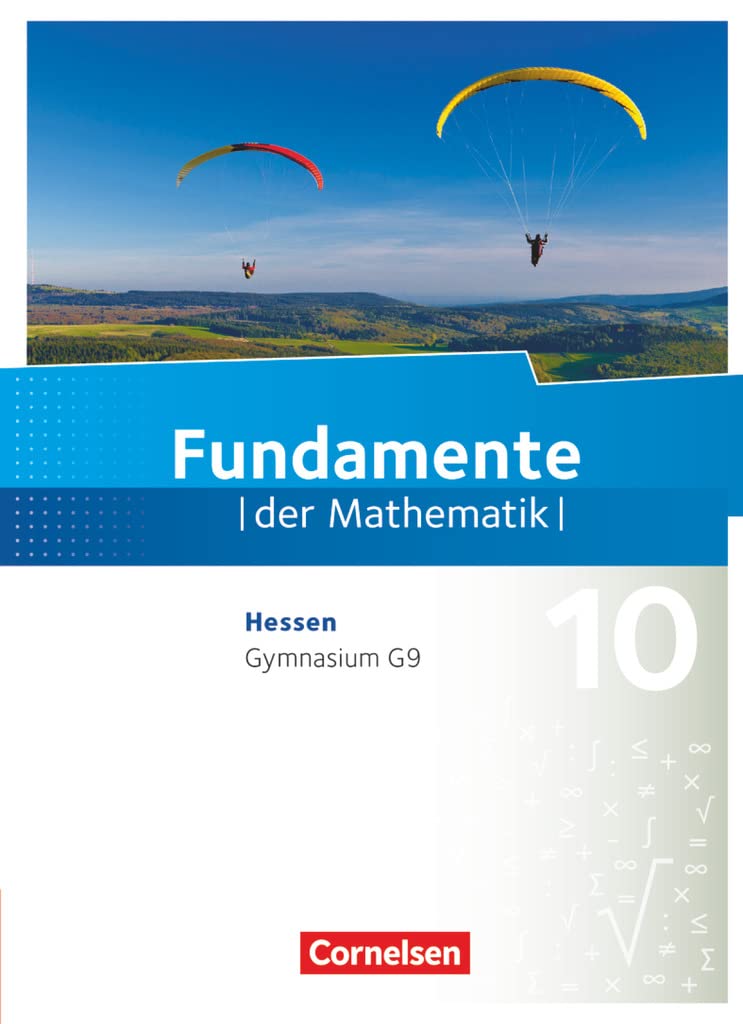 Fundamente der Mathematik 10. Schuljahr - Hessen - Schülerbuch book