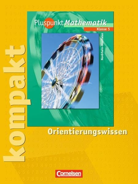 Pluspunkt kompakt Mathematik 5. Schuljahr Orientierungswissen Study Guides