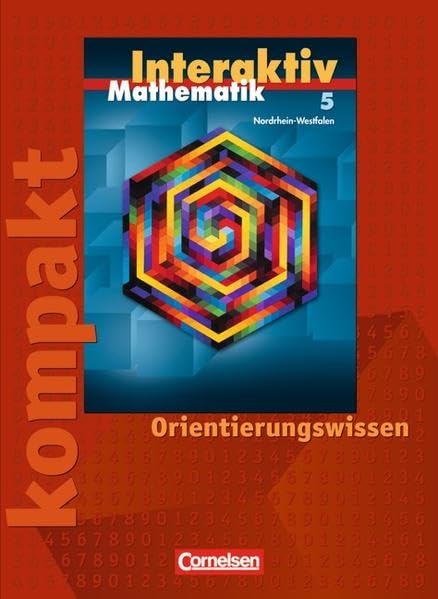 Mathematik interaktiv 5. Schuljahr. Interaktiv kompakt. Orientierungswissen. Ausgabe Nordrhein-Westfalen Study Guides