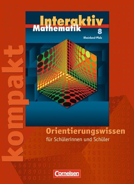 Mathematik interaktiv 8. Schuljahr. Interaktiv kompakt. Schülermaterial mit Lösungen.  Rheinland-Pfalz Study Guides