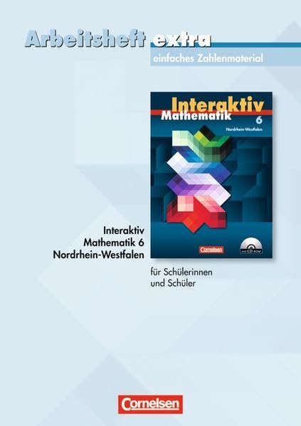 Mathematik interaktiv - Nordrhein-Westfalen: 6. Schuljahr - Arbeitsheft extra - zur Differenzierung auf einfachem Niveau: Mit eingelegten Lösungen Study Guides