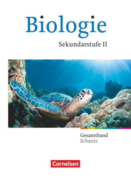 Biologie Oberstufe - Schweiz - Gesamtband Oberstufe: Schülerbuch Study Guides