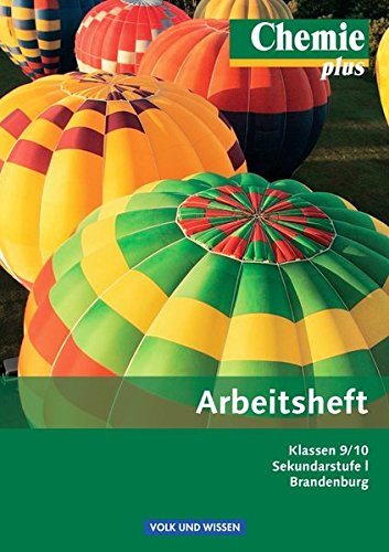 Chemie plus 9./10. Schuljahr. Arbeitsheft. Sekundarstufe I. Brandenburg book