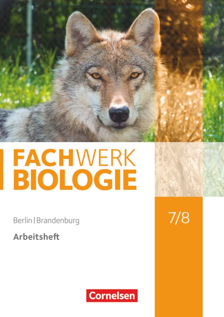 Fachwerk Biologie - Berlin/Brandenburg - 7./8. Schuljahr: Arbeitsheft Study Guides