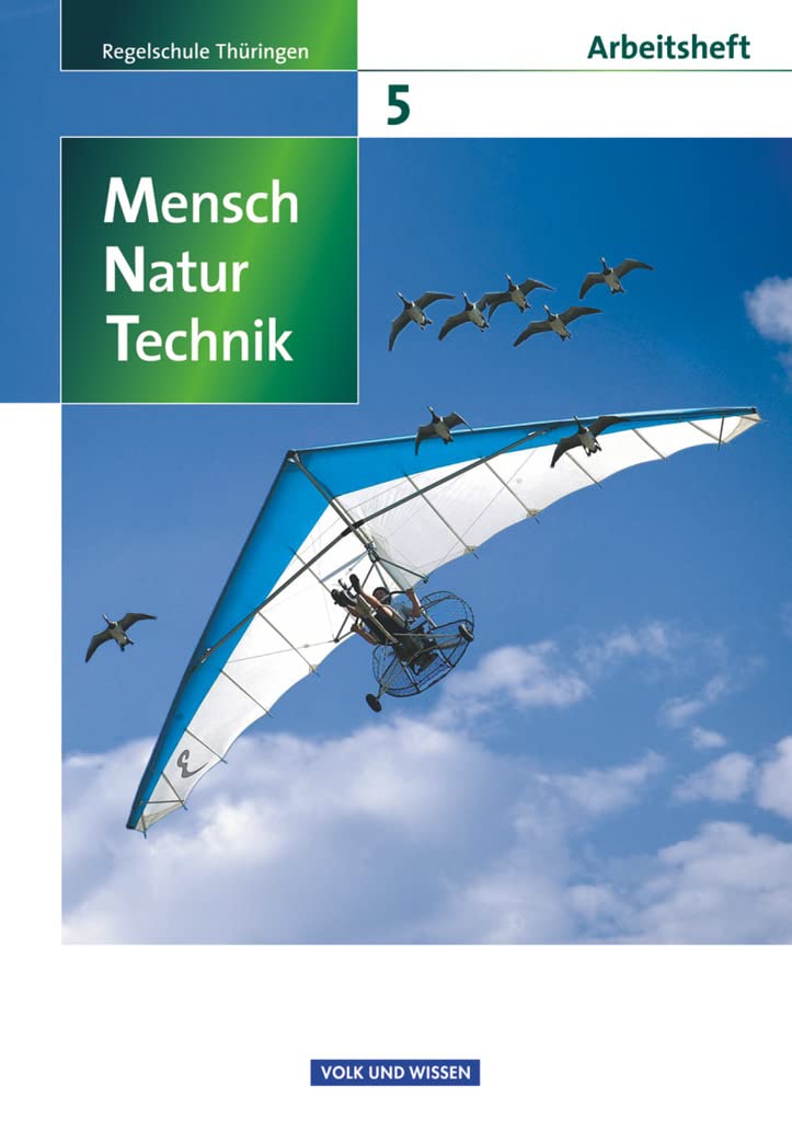 Mensch - Natur - Technik - Regelschule Thüringen - 5. Schuljahr: Arbeitsheft Study Guides