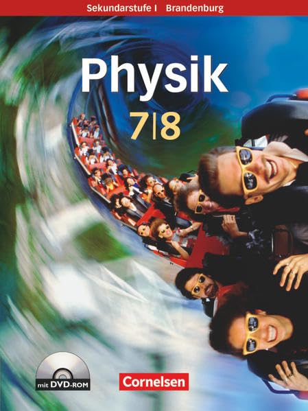Physik für die Sekundarstufe I - Brandenburg - Neue Ausgabe - 7./8. Schuljahr: Schülerbuch mit DVD-ROM Study Guides