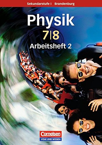 Physik für die Sekundarstufe I - Brandenburg - Neue Ausgabe / 7./8. Schuljahr - Arbeitsheft 2 Study Guides